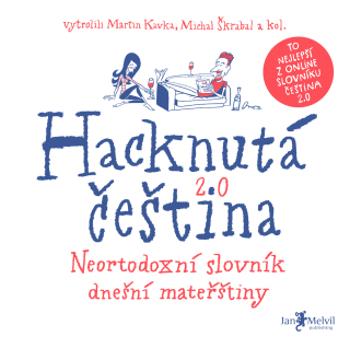 Hacknutá čeština - Michal Škrabal, Martin Kavka - e-kniha