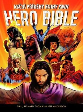 Akční příběhy knihy knih Hero Bible - Thomas Richard