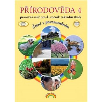 Přírodověda 4: pracovní sešit pro 4. ročník základní školy (978-80-88285-22-9)