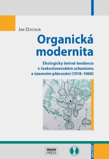 Organická modernita - Jan Dostalík - e-kniha