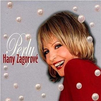Zagorová Hana: Perly Hany Zagorové (2x CD) - CD (310700-2)