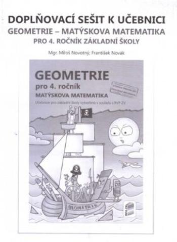 Doplňkový sešit k učebnici Geometrie pro 4. ročník - František Novák, Miloš Novotný