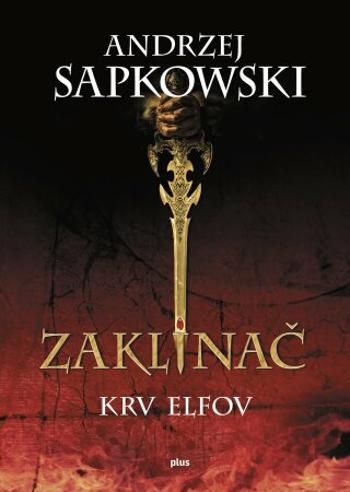Zaklínač III Krv elfov - Andrzej Sapkowski - e-kniha
