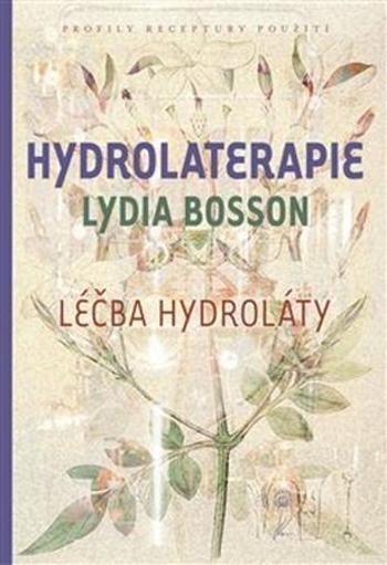 Hydrolaterapie - Bosson Lydia