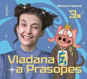3x Vladana a Prasopes - Haplová Barbora