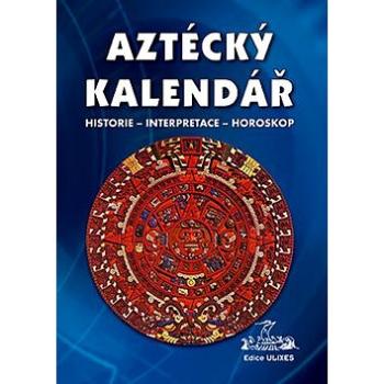 Aztécký kalendář (978-80-86038-42-1)