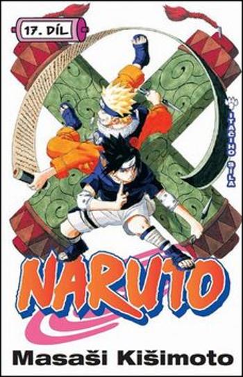 Naruto 17 Itačiho síla - Masashi Kishimoto