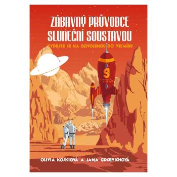 Zábavný průvodce sluneční soustavou – Olivia Koski