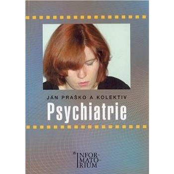 Psychiatrie (978-80-7333-002-6)