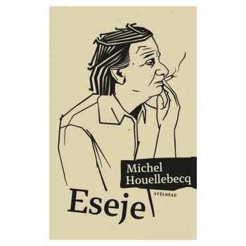 Eseje – Michel Houellebecq