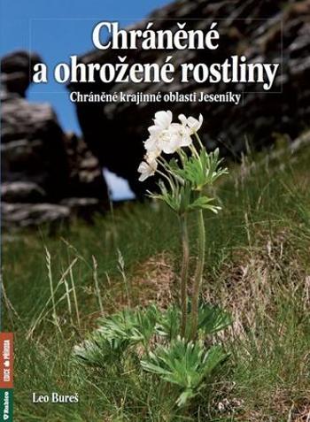 Chráněné a ohrožené rostliny - Bureš Leo