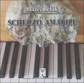 Scherzo amabile - Belák Blažej