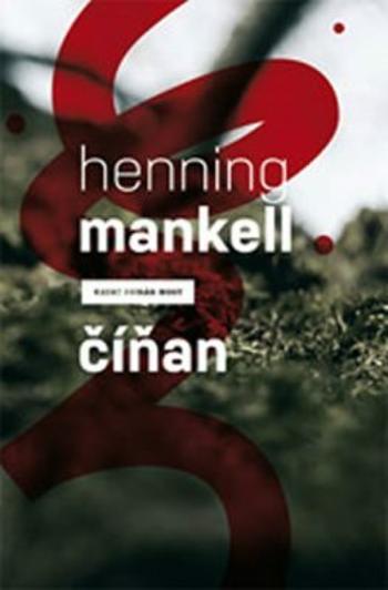 Číňan - Henning Mankell - e-kniha