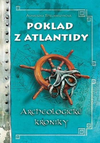 Poklad z Atlantidy - Agnieszka Stelmaszyková - e-kniha