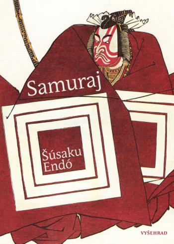 Samuraj - Šúsaku Endó - e-kniha