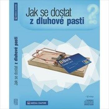 Jak se dostat z dluhové pasti - Dan Miller - audiokniha