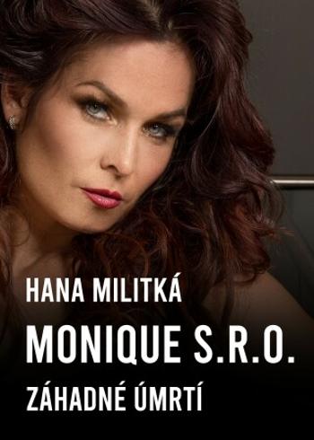 Monique s.r.o. - Hana Militká - e-kniha