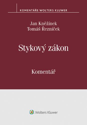 Stykový zákon (č. 300/2017 Sb.). Komentář - Jan Kněžínek, Tomáš Řezníček - e-kniha