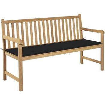 SHUMEE Zahradní lavice s černou poduškou 150 cm teak 3062710 (3062710)