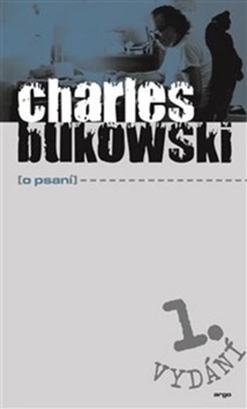 O psaní - Bukowski Charles