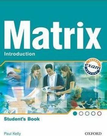 Matrix Introduction Student´s Book - Kathy Gude, Michael Duckworth