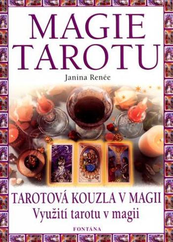 Magie tarotu - Renée Janina