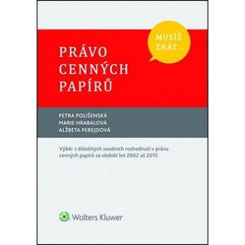 Musíš znát... Právo cenných papírů (978-80-7552-350-1)