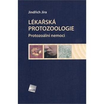 Lékařská protozoologie: Protozoální nemoci (978-80-7262-381-5)