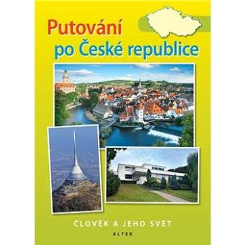 Putování po České republice (978-80-7245-386-3)