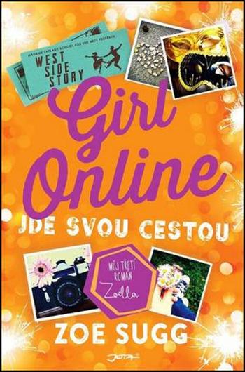 Girl Online jde svou cestou - Sugg Zoe