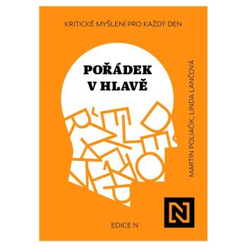 Pořádek v hlavě – Martin Poliačik,Linda Lančová