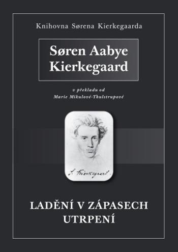 Ladění v zápasech utrpení - Søren Aabye Kierkegaard - e-kniha