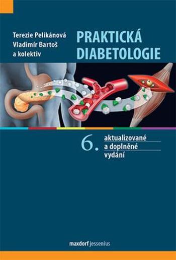 Praktická diabetologie - Pelikánová Terezie