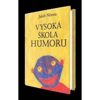 Vysoká škola humoru (978-80-88298-67-0)