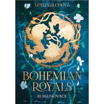 Bohemian Royals: Korunovace (978-80-765-0814-9)