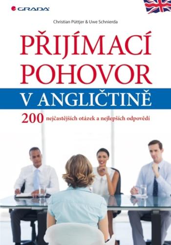 Přijímací pohovor v angličtině - Püttjer Christian, Uwe Schnierda - e-kniha