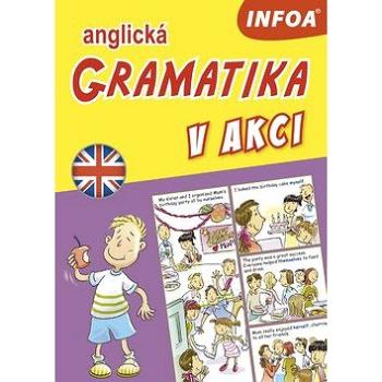 Anglická gramatika v akci (978-80-7547-380-6)