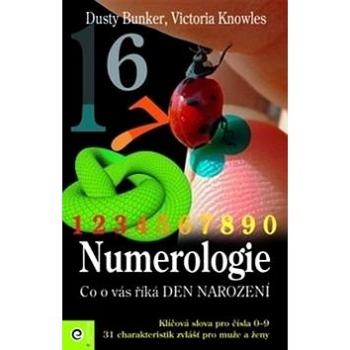 Numerologie - co o vás říká den narození (978-80-8100-088-1)
