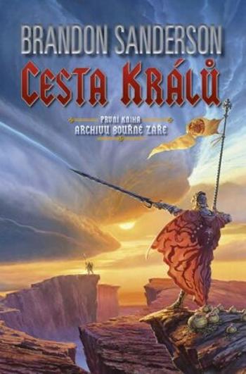 Cesta králů - Brandon Sanderson