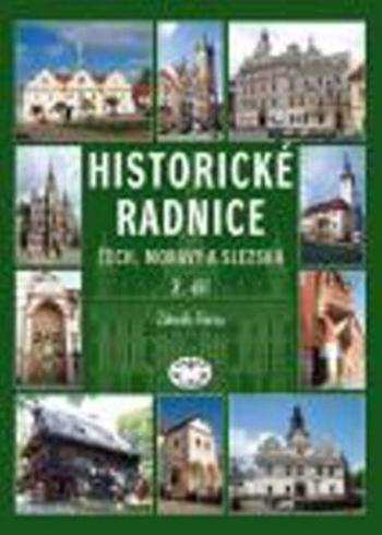 Historické radnice Čech, Moravy a Slezska, II. díl - Zdeněk Fišera