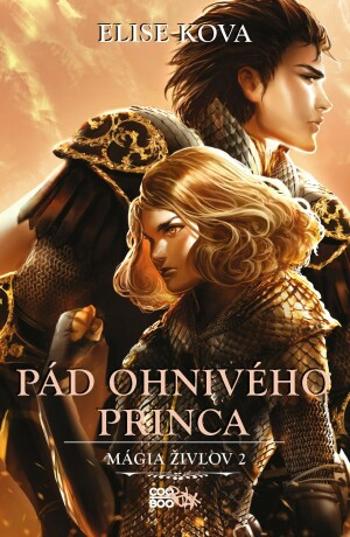 Pád Ohnivého princa - Elise Kova - e-kniha