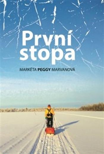 První stopa - Marvanová Markéta Peggy