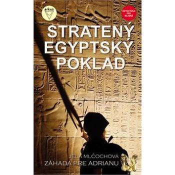 Stratený egyptský poklad (978-80-8103-057-4)