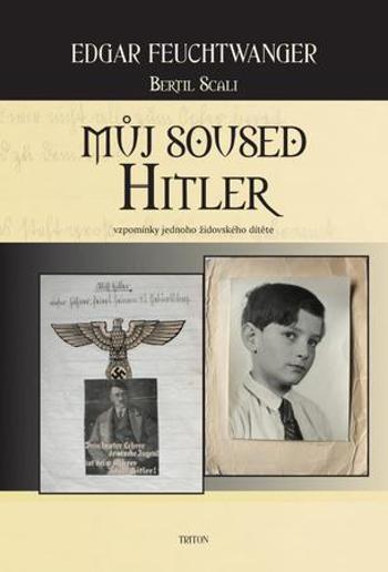 Můj soused Hitler - Feuchtwanger Edgar