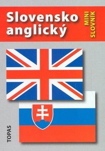 Slovensko-anglický a anglicko-slovenský minislovník - Šaturová A.