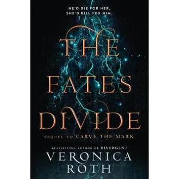 The Fates Divide: A Sequel to 'Carve the Mark' (0062819860)