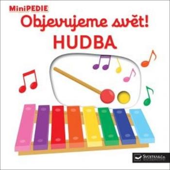 Objevujeme svět! Hudba - Choux Nathalie