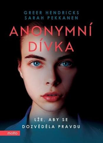 Anonymní dívka - Pekkanen Sarah