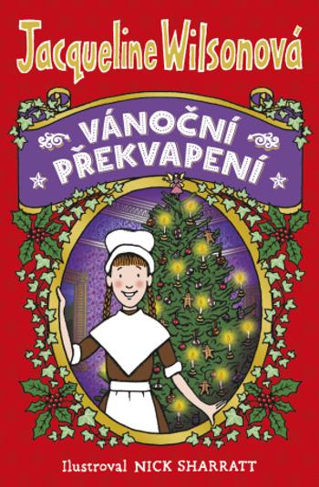 Vánoční překvapení - Jacqueline Wilsonová, Nick Sharratt - e-kniha