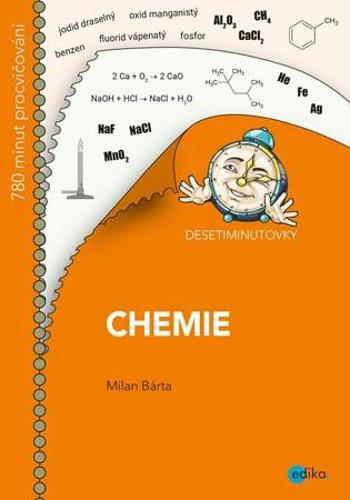 Desetiminutovky Chemie - Bárta Milan